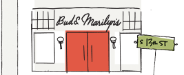 Bud & Marilyns Opening in Early 2015